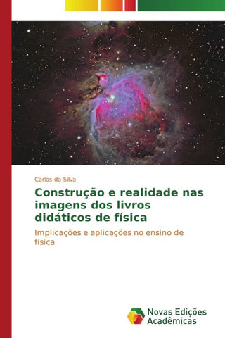 Construção e realidade nas imagens dos livros didáticos de física