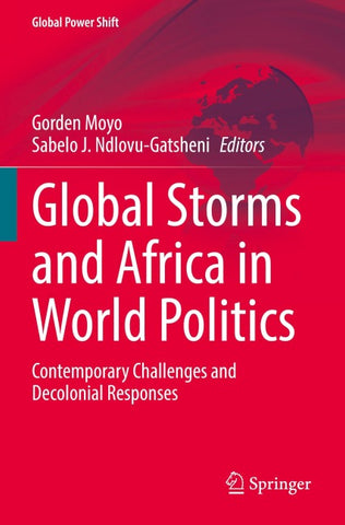 Global Storms and Africa in World Politics