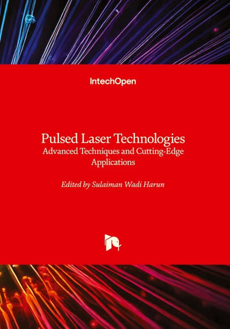 Pulsed Laser Technologies - Advanced Techniques and Cutting-Edge Applications