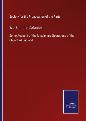 Work in the Colonies