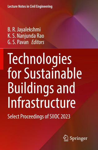 Technologies for Sustainable Buildings and Infrastructure