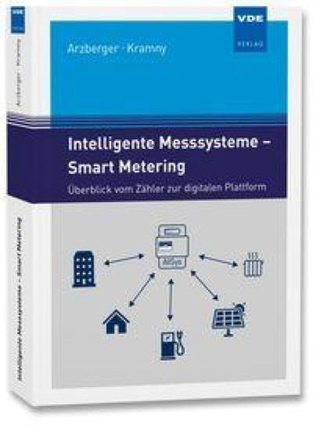 Intelligente Messsysteme - Smart Metering
