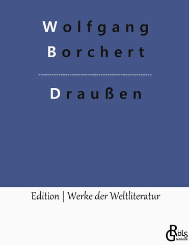 Draußen