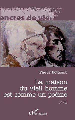 La maison du vieil homme est comme un poème