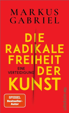 Die radikale Freiheit der Kunst