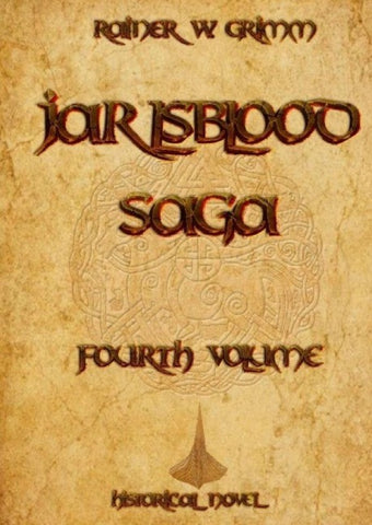 Jarlsblood-Saga Fourth Volume
