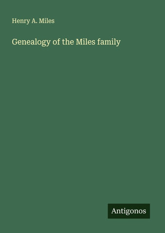 Genealogy of the Miles family