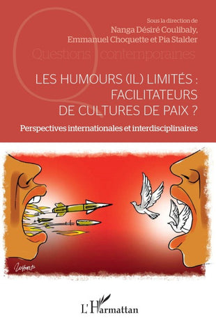 Les humours (il) limités : facilitateurs de cultures de paix ?