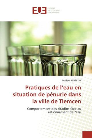 Pratiques de l'eau en situation de pénurie dans la ville de Tlemcen