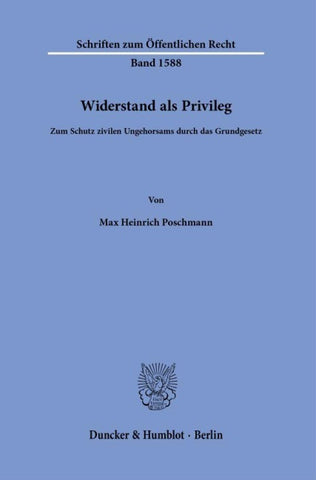 Widerstand als Privileg
