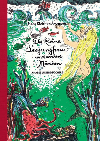 Die kleine Seejungfrau und andere Märchen