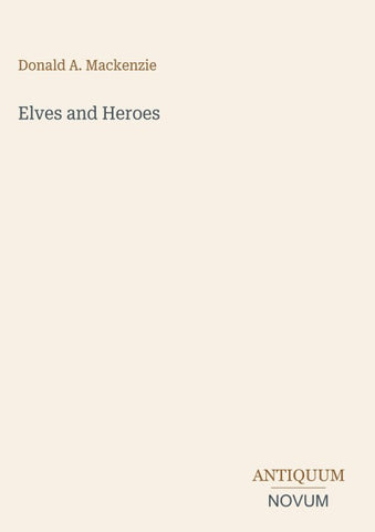 Elves and Heroes