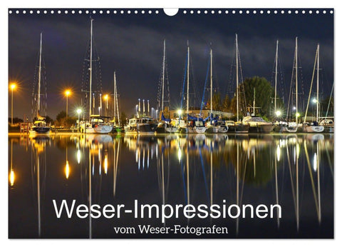 Weser-Impressionen (Wandkalender 2026 DIN A3 quer), CALVENDO Monatskalender