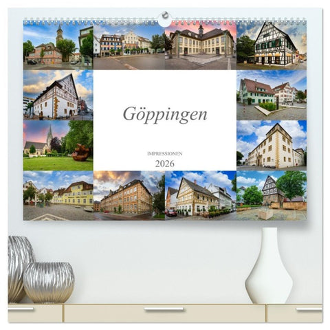 Göppingen Impressionen (hochwertiger Premium Wandkalender 2026 DIN A2 quer), Kunstdruck in Hochglanz
