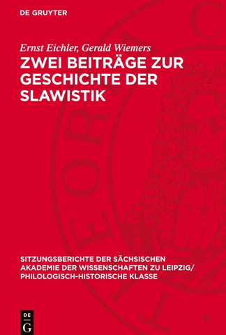 Zwei Beiträge zur Geschichte der Slawistik