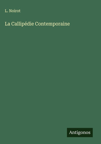 La Callipédie Contemporaine