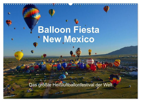 Balloon Fiesta New Mexico (Wandkalender 2027 DIN A2 quer), CALVENDO Monatskalender