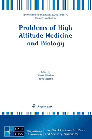 Problems of High Altitude Medicine and Biology