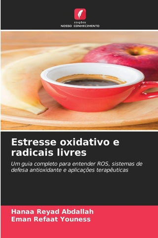Estresse oxidativo e radicais livres