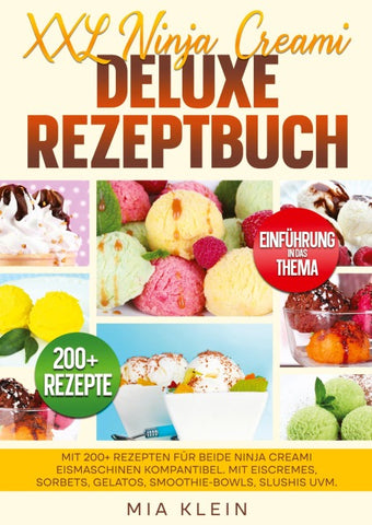 XXL Ninja Creami Deluxe Rezeptbuch