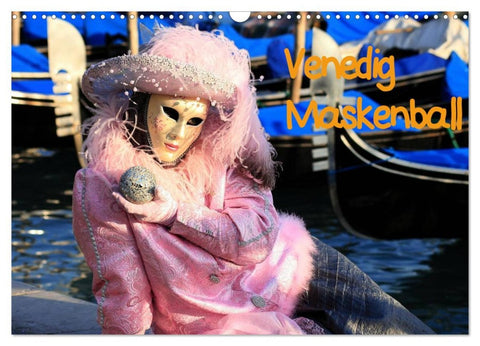 Venedig Maskenball (Wandkalender 2026 DIN A3 quer), CALVENDO Monatskalender