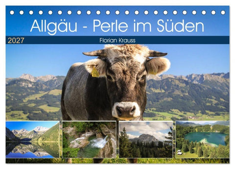 Allgäu - Perle im Süden (Tischkalender 2027 DIN A5 quer), CALVENDO Monatskalender