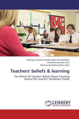 Teachers' beliefs & learning