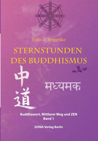 Sternstunden des Buddhismus  Band 1