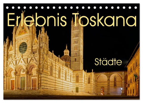 Erlebnis Toskana - Städte (Tischkalender 2027 DIN A5 quer), CALVENDO Monatskalender