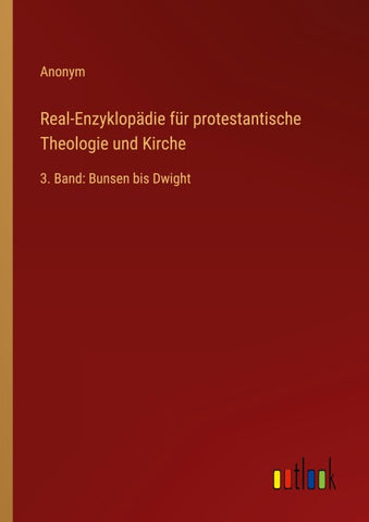 Real-Enzyklopädie für protestantische Theologie und Kirche