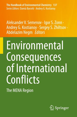 Environmental Consequences of International Conflicts