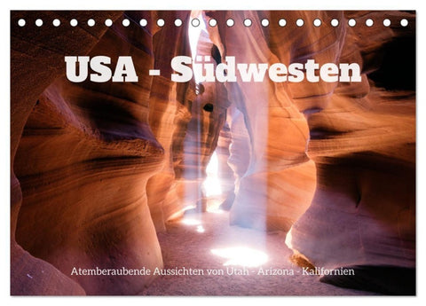 USA Südwesten - Atemberaubende Aussichten (Tischkalender 2027 DIN A5 quer), CALVENDO Monatskalender