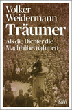 Träumer - Als die Dichter die Macht übernahmen