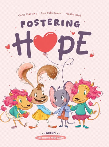 Fostering Hope