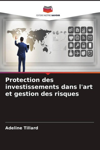 Protection des investissements dans l'art et gestion des risques
