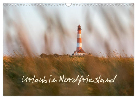 Urlaub in Nordfriesland (Wandkalender 2027 DIN A3 quer), CALVENDO Monatskalender