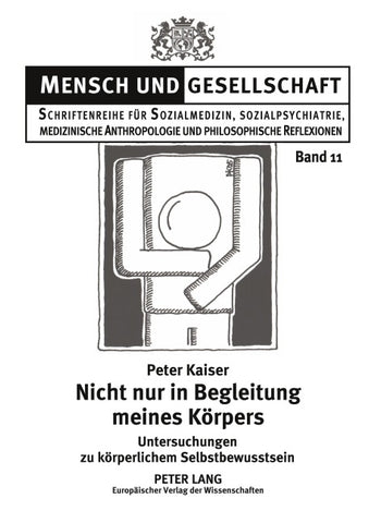 Nicht nur in Begleitung meines Körpers