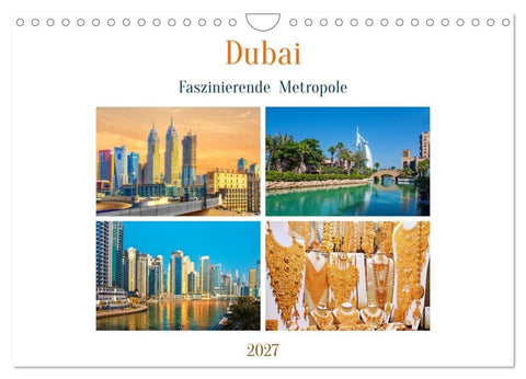 Dubai - Faszinierende Metropole (Wandkalender 2027 DIN A4 quer), CALVENDO Monatskalender