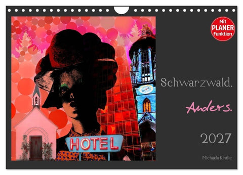 Schwarzwald. Anders. (Wandkalender 2027 DIN A4 quer), CALVENDO Monatskalender
