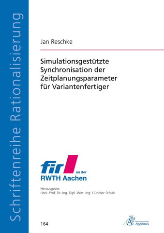 Simulationsgestützte Synchronisation der Zeitplanungsparameter für Variantenfertiger