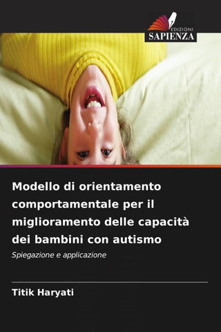 Modello di orientamento comportamentale per il miglioramento delle capacità dei bambini con autismo