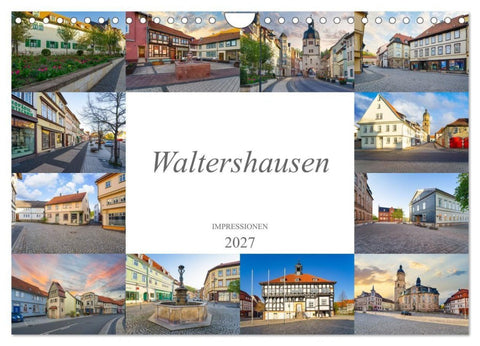 Waltershausen Impressionen (Wandkalender 2027 DIN A4 quer), CALVENDO Monatskalender