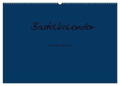 Bastelkalender - Dunkelblau (Wandkalender 2026 DIN A2 quer), CALVENDO Monatskalender