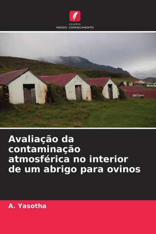 Avaliação da contaminação atmosférica no interior de um abrigo para ovinos