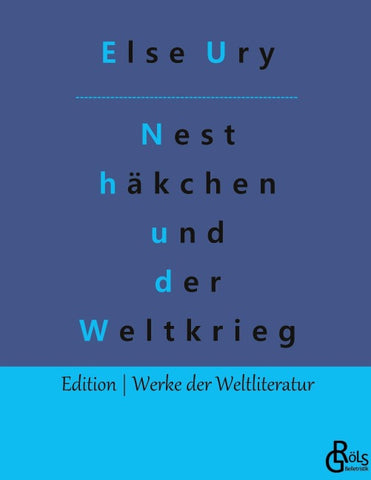 Nesthäkchen und der Weltkrieg