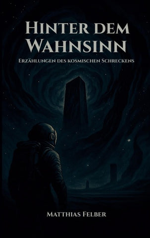 Hinter dem Wahnsinn