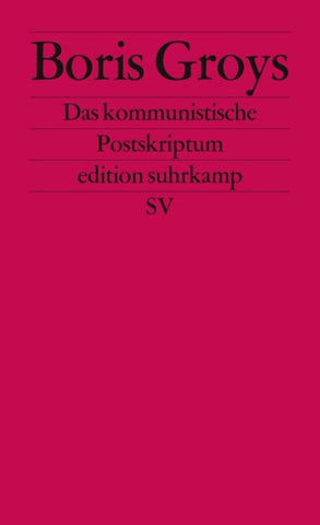 Das kommunistische Postskriptum