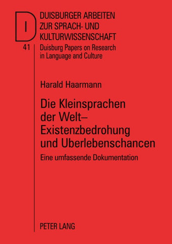Die Kleinsprachen der Welt – Existenzbedrohung und Überlebenschancen