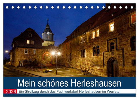 Mein schönes Herleshausen (Tischkalender 2026 DIN A5 quer), CALVENDO Monatskalender