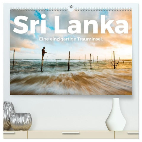 Sri Lanka - Eine einzigartige Trauminsel. (hochwertiger Premium Wandkalender 2027 DIN A2 quer), Kunstdruck in Hochglanz